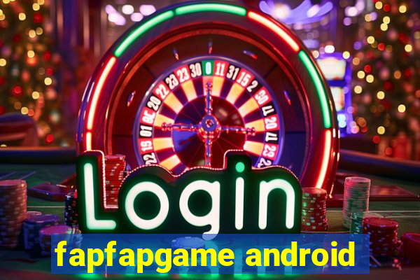 fapfapgame android